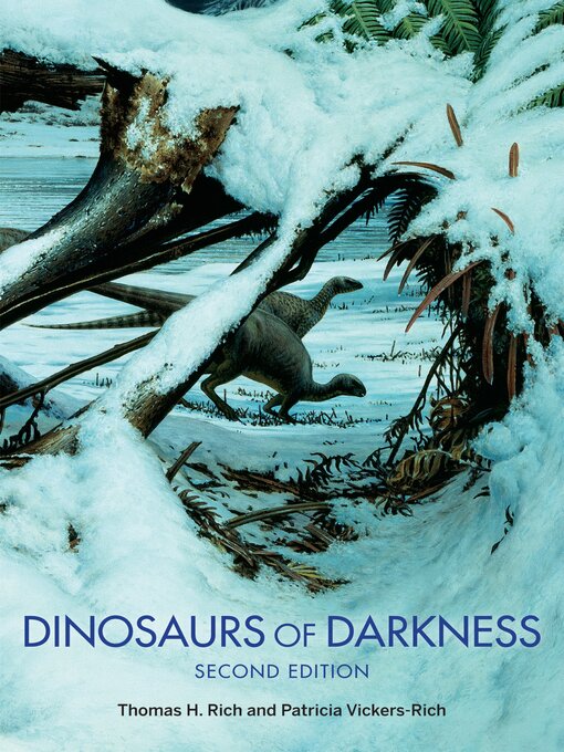 Title details for Dinosaurs of Darkness by Thomas H. Rich - Available
